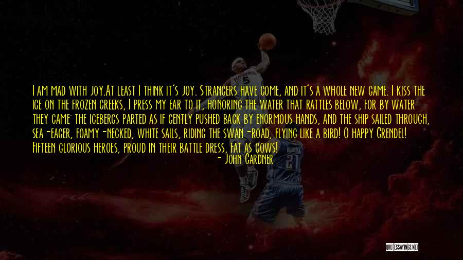 Ship Sails Quotes By John Gardner Ship Sails Quotes By John Gardner