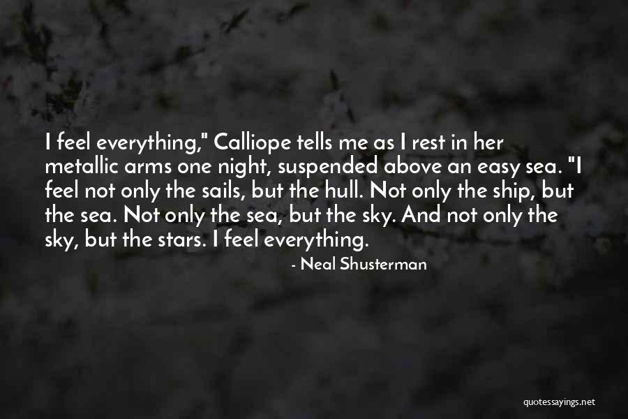Ship Sails Quotes By Neal Shusterman Ship Sails Quotes By Neal Shusterman