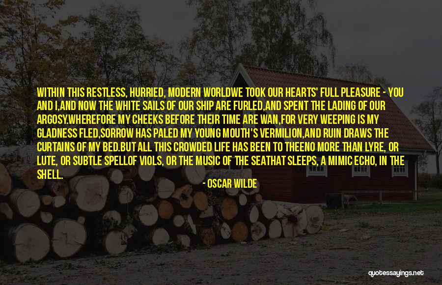 Ship Sails Quotes By Oscar Wilde Ship Sails Quotes By Oscar Wilde