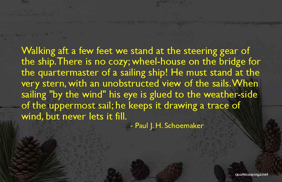 Ship Sails Quotes By Paul J. H. Schoemaker Ship Sails Quotes By Paul J. H. Schoemaker
