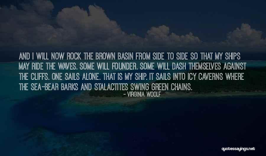 Ship Sails Quotes By Virginia Woolf