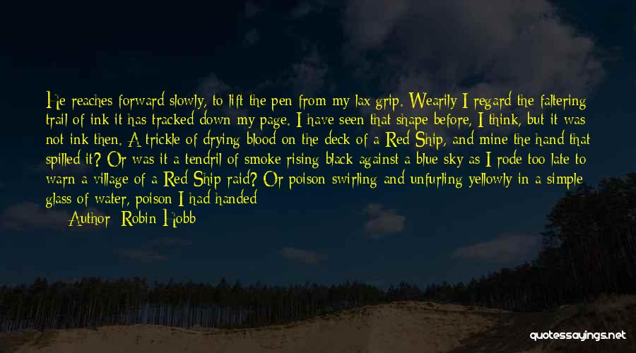 Ship Shape Quotes By Robin Hobb