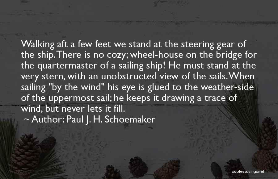 Ship Steering Wheel Quotes By Paul J. H. Schoemaker