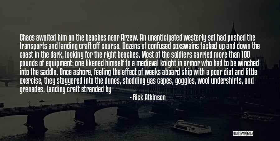 Ship That Carried Quotes By Rick Atkinson Ship That Carried Quotes By Rick Atkinson
