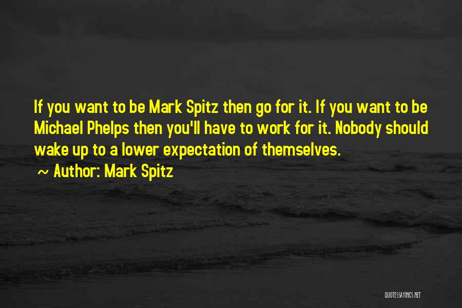 Shipes Studio Quotes By Mark Spitz