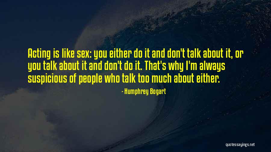 Shipes Weebly Quotes By Humphrey Bogart Shipes Weebly Quotes By Humphrey Bogart