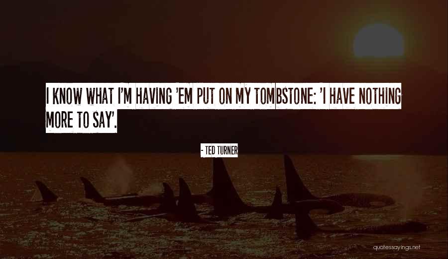 Shipes Weebly Quotes By Ted Turner Shipes Weebly Quotes By Ted Turner