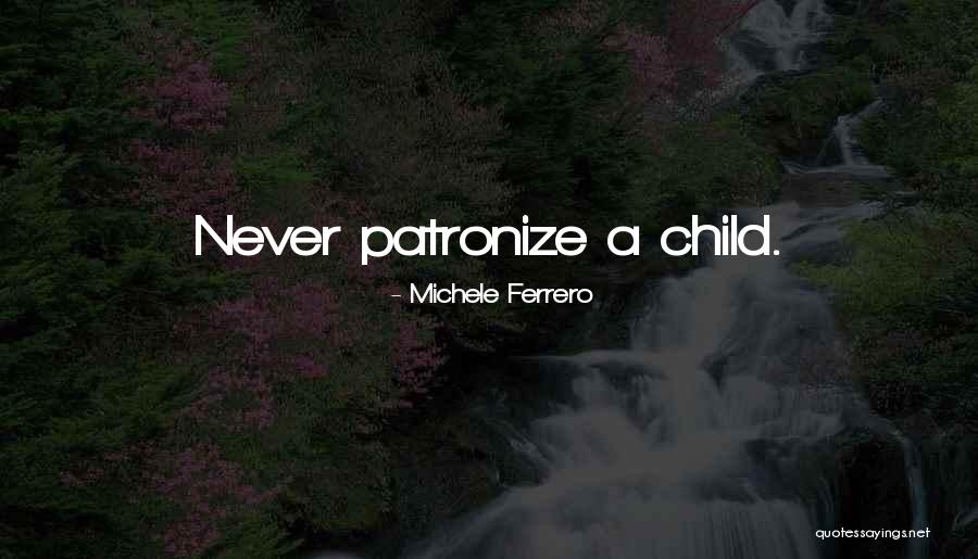 Shipito Tualatin Quotes By Michele Ferrero Shipito Tualatin Quotes By Michele Ferrero