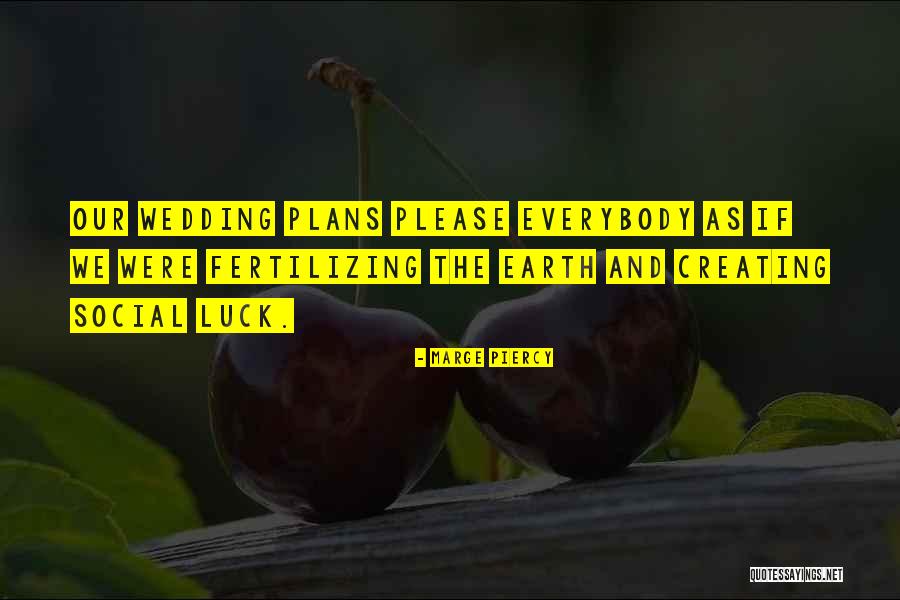 Shipless Gold Quotes By Marge Piercy Shipless Gold Quotes By Marge Piercy