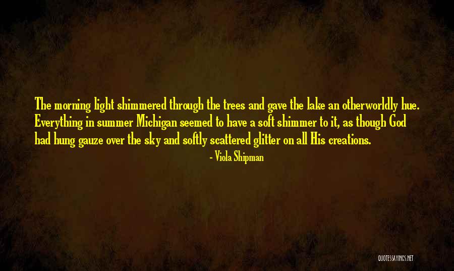 Shipman Quotes By Viola Shipman Shipman Quotes By Viola Shipman