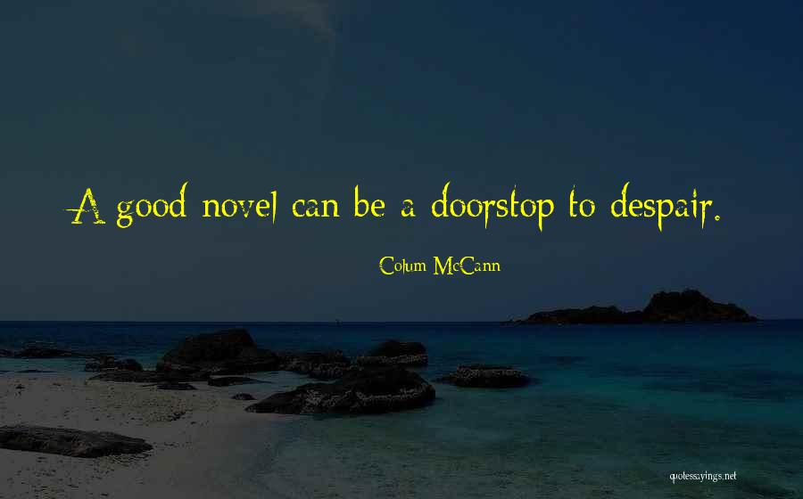 Shipmates Tv Quotes By Colum McCann Shipmates Tv Quotes By Colum McCann