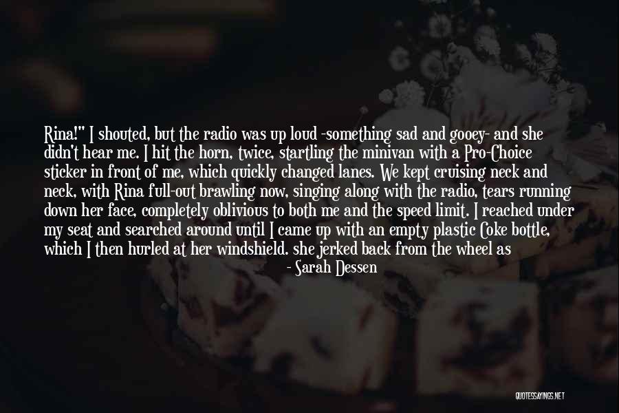Shippers Choice Quotes By Sarah Dessen Shippers Choice Quotes By Sarah Dessen