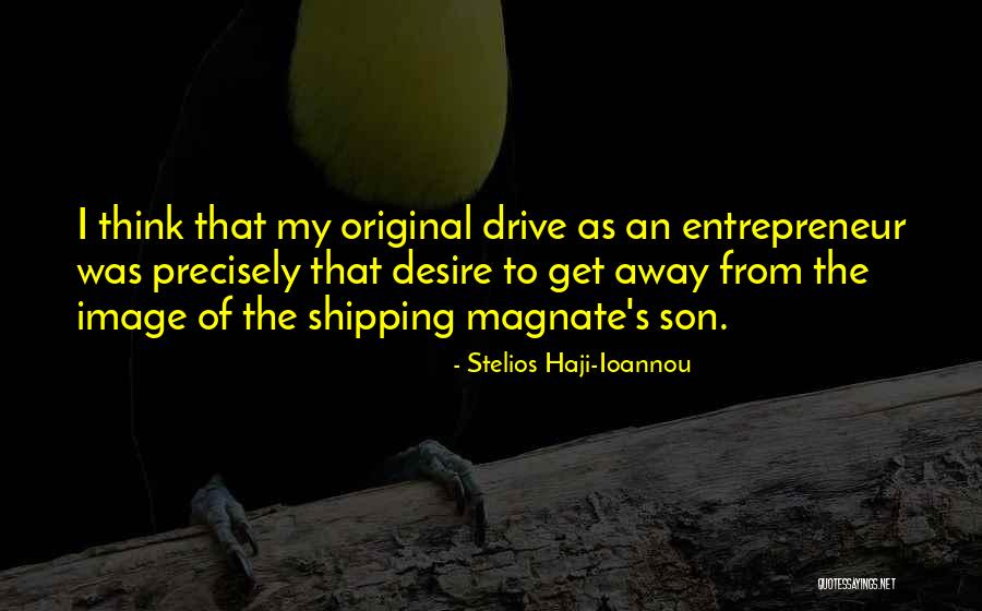 Shipping Quotes By Stelios Haji-Ioannou Shipping Quotes By Stelios Haji-Ioannou