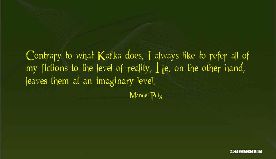 Shippys Quotes By Manuel Puig Shippys Quotes By Manuel Puig