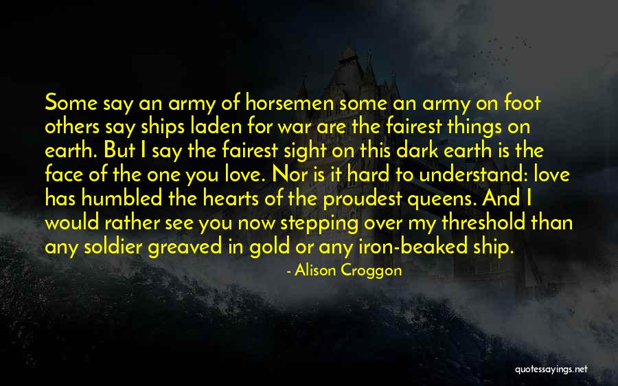 Ships And Love Quotes By Alison Croggon Ships And Love Quotes By Alison Croggon