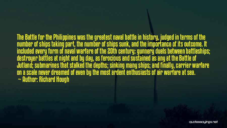 Ships At Sea Quotes By Richard Hough