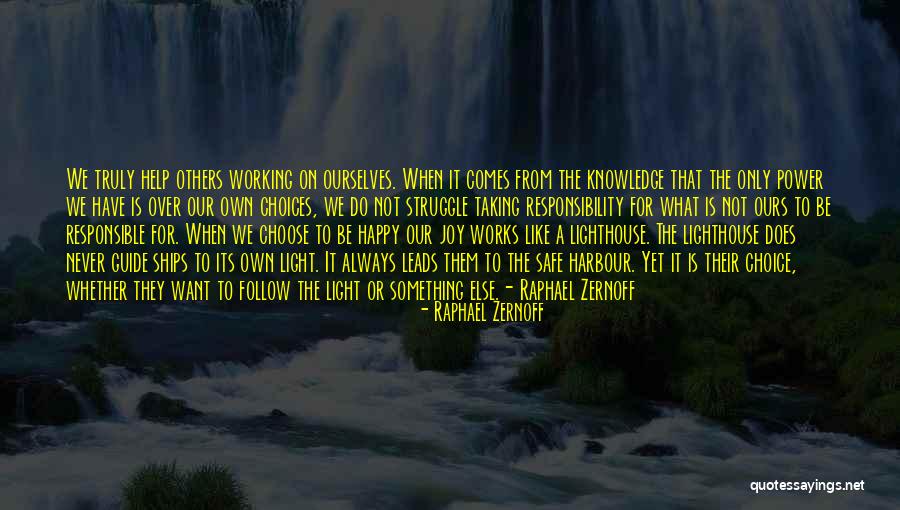 Ships Harbour Quotes By Raphael Zernoff Ships Harbour Quotes By Raphael Zernoff