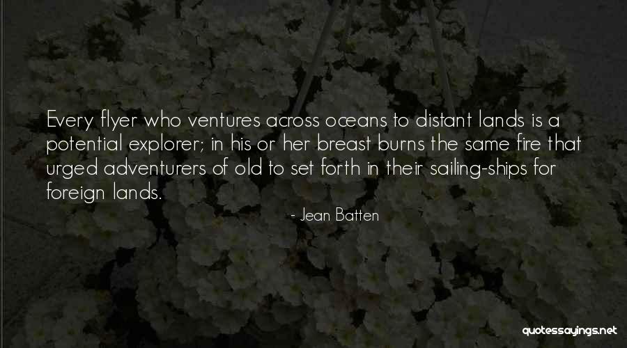 Ships Sailing Quotes By Jean Batten