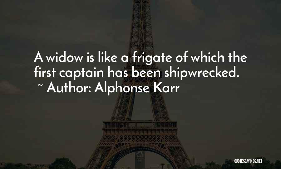 Shipwrecked Quotes By Alphonse Karr