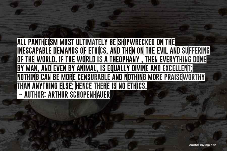 Shipwrecked Quotes By Arthur Schopenhauer