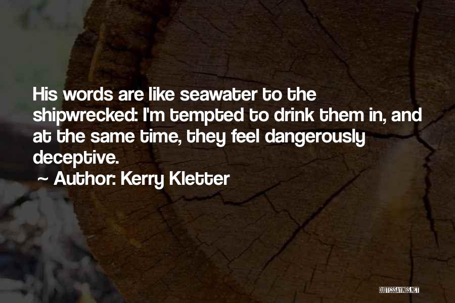 Shipwrecked Quotes By Kerry Kletter