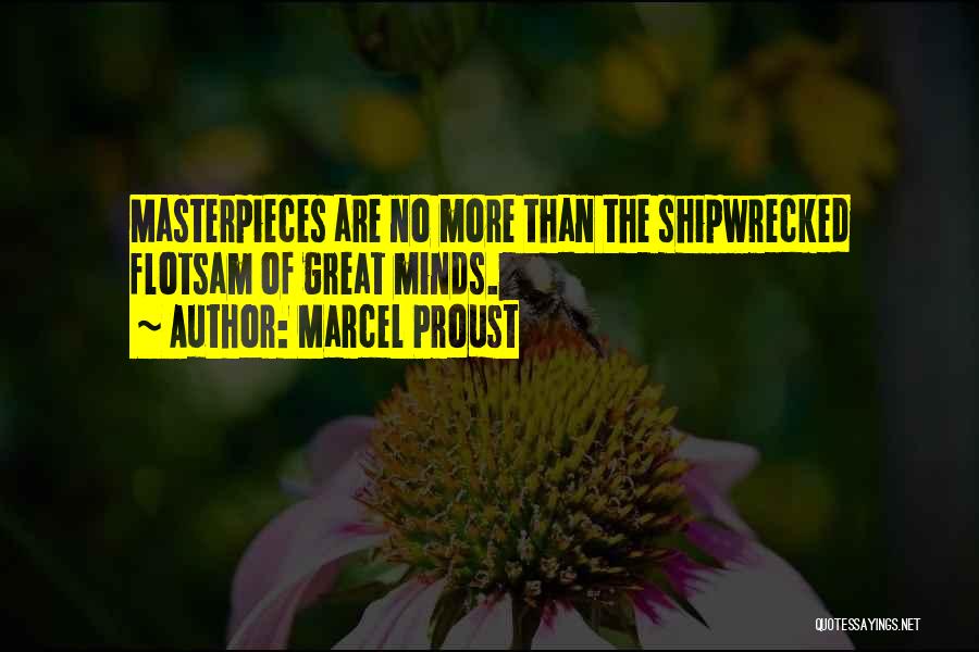 Shipwrecked Quotes By Marcel Proust