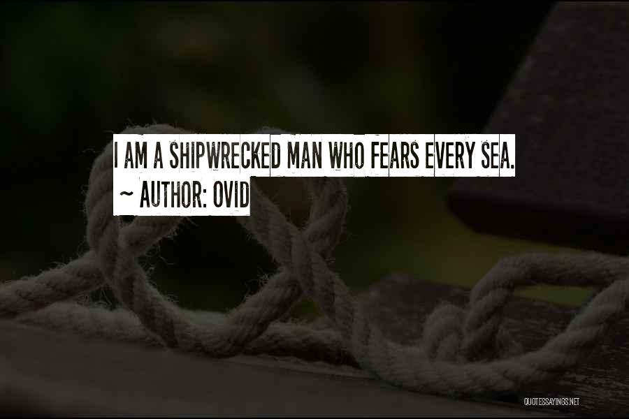 Shipwrecked Quotes By Ovid