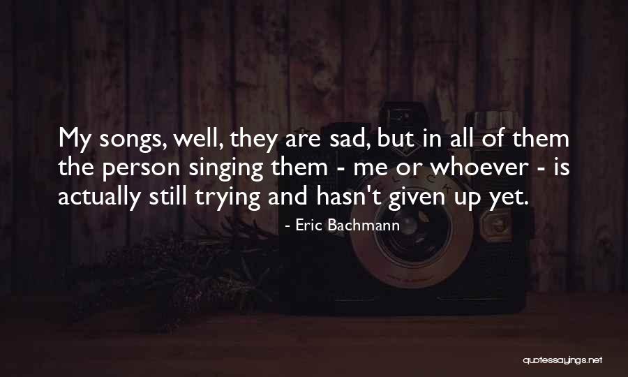 Shipwright Quotes By Eric Bachmann Shipwright Quotes By Eric Bachmann