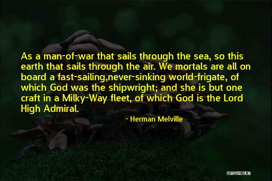 Shipwright Quotes By Herman Melville Shipwright Quotes By Herman Melville