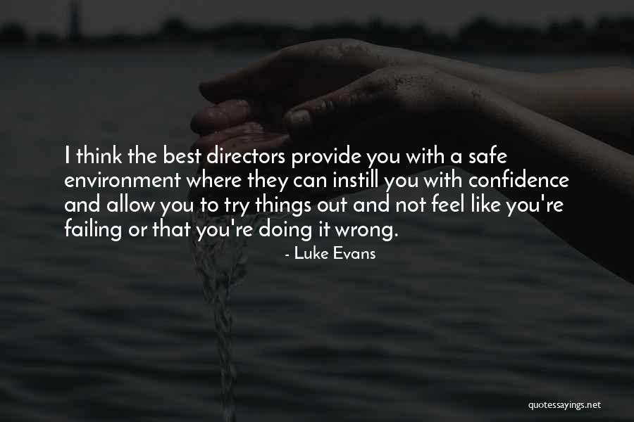 Shira Tamir Quotes By Luke Evans Shira Tamir Quotes By Luke Evans