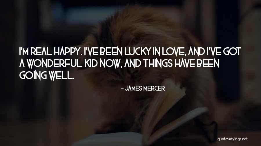 Shirabu Kenjirou Quotes By James Mercer Shirabu Kenjirou Quotes By James Mercer