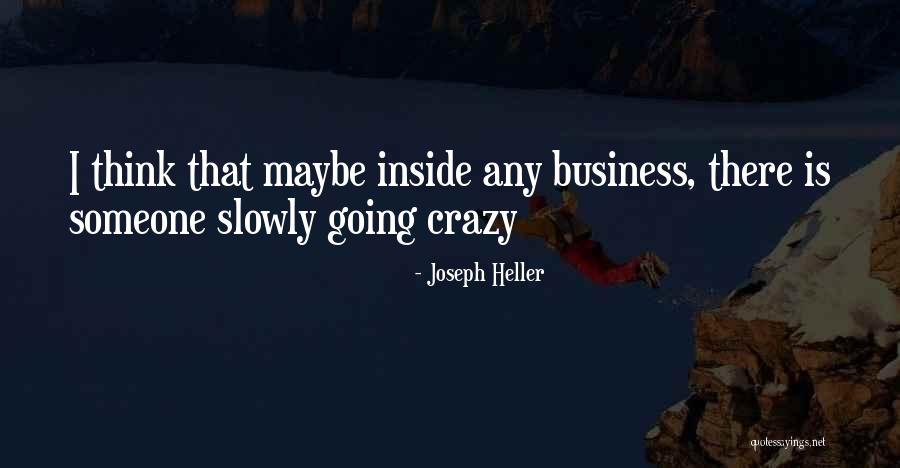 Shirado Hirokazu Quotes By Joseph Heller Shirado Hirokazu Quotes By Joseph Heller