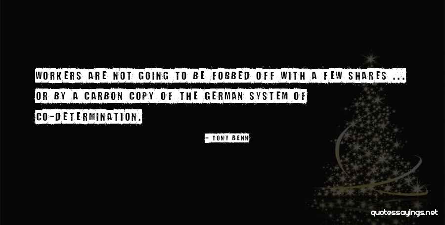 Shirahama Kenki Quotes By Tony Benn Shirahama Kenki Quotes By Tony Benn