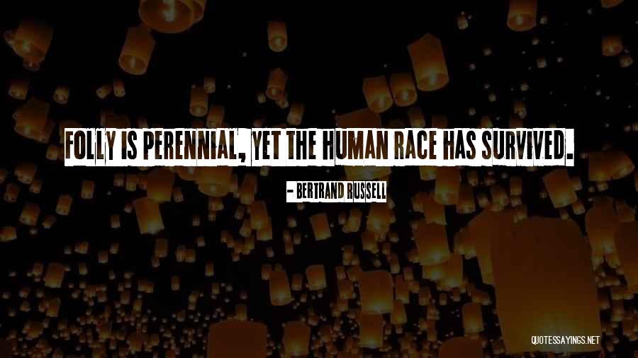 Shiraiwa Village Quotes By Bertrand Russell Shiraiwa Village Quotes By Bertrand Russell