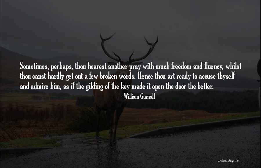 Shirakura White Mineral Powder Quotes By William Gurnall Shirakura White Mineral Powder Quotes By William Gurnall