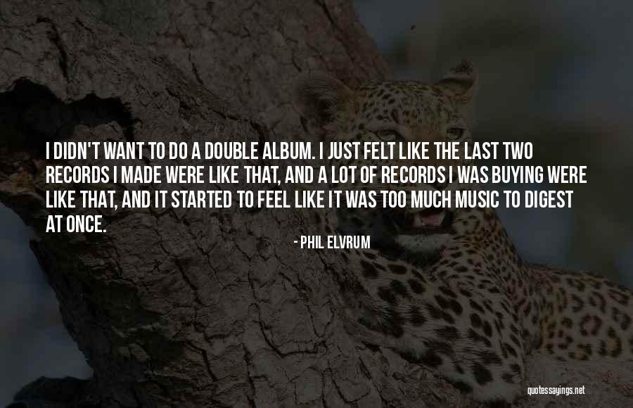 Shiranime Quotes By Phil Elvrum Shiranime Quotes By Phil Elvrum