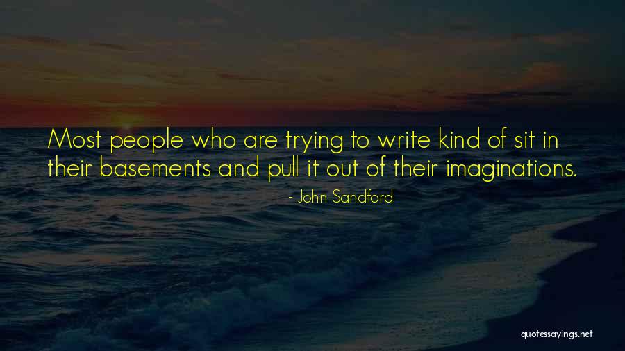Shirasaki Tsugumi Quotes By John Sandford Shirasaki Tsugumi Quotes By John Sandford
