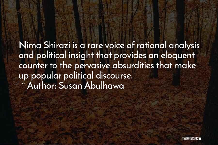 Shirazi Quotes By Susan Abulhawa