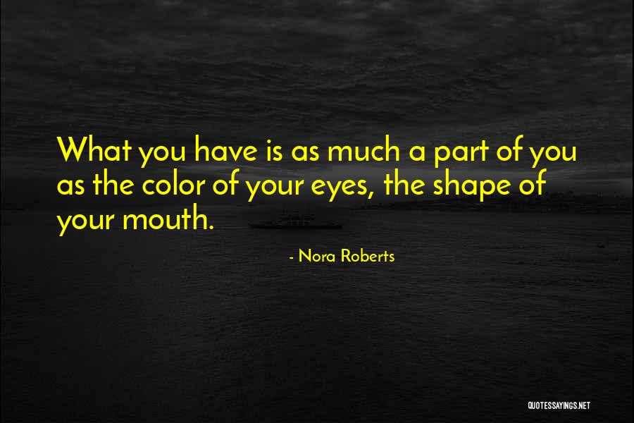 Shirazian Taraneh Quotes By Nora Roberts Shirazian Taraneh Quotes By Nora Roberts