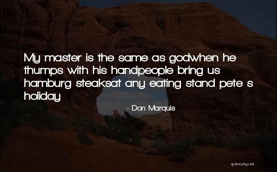 Shirelle Quotes By Don Marquis Shirelle Quotes By Don Marquis