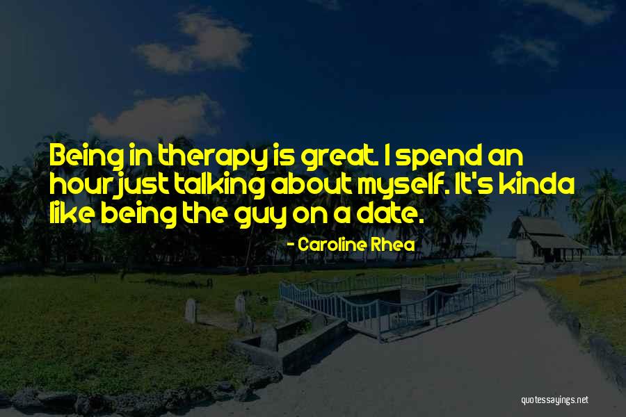 Shiren 5 Quotes By Caroline Rhea Shiren 5 Quotes By Caroline Rhea
