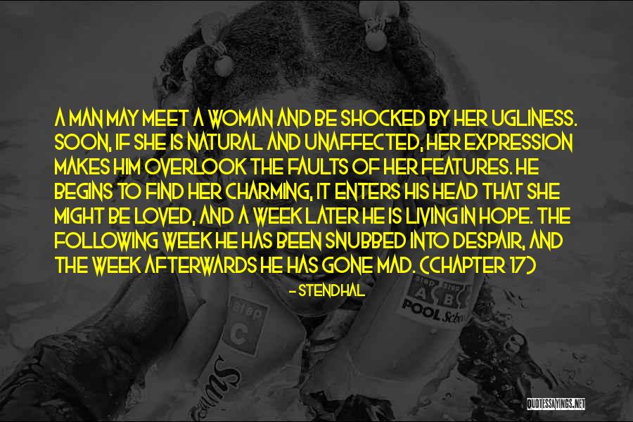 Shirene Thomas Quotes By Stendhal Shirene Thomas Quotes By Stendhal