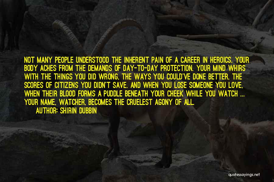 Shirin Dubbin Quotes 221988