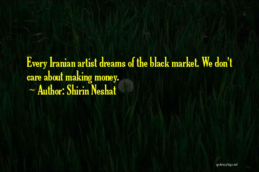 Shirin Neshat Quotes 1925780