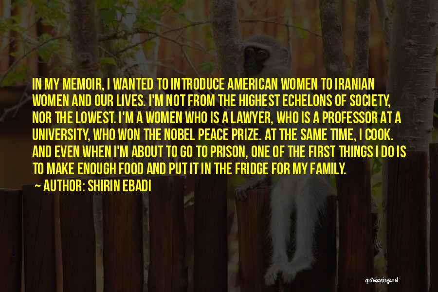 Shirin Quotes By Shirin Ebadi