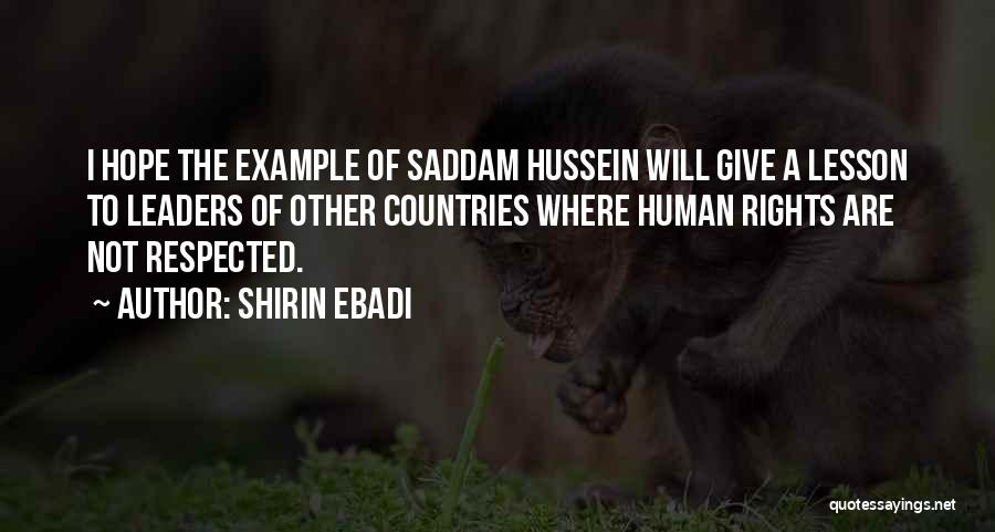 Shirin Quotes By Shirin Ebadi