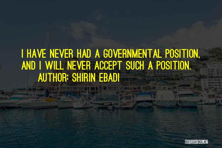 Shirin Quotes By Shirin Ebadi