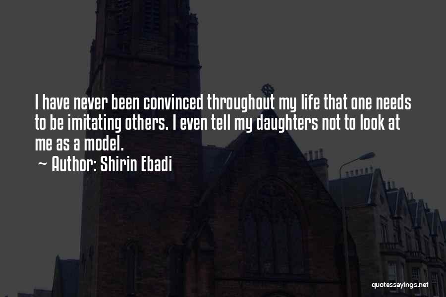 Shirin Quotes By Shirin Ebadi