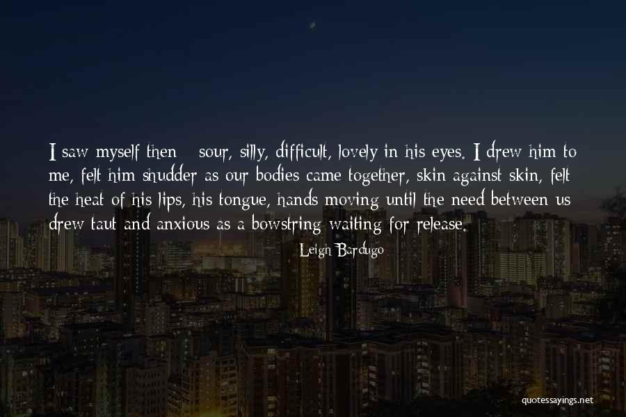 Shirish Gupta Quotes By Leigh Bardugo Shirish Gupta Quotes By Leigh Bardugo