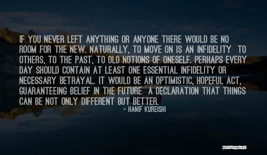 Shirlena Drake Quotes By Hanif Kureishi Shirlena Drake Quotes By Hanif Kureishi